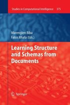 Studies in Computational Intelligence- Learning Structure and Schemas from Documents