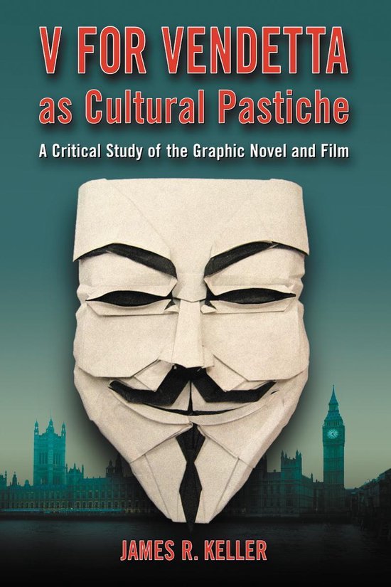 V for Vendetta as Cultural Pastiche - cover