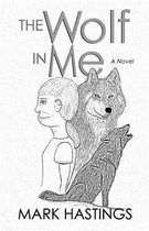 The Wolf in Me