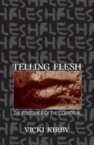 Telling Flesh