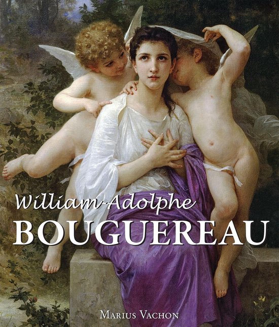 William-Adolphe Bouguereau (ebook), Marius Vachon | 9781683254546