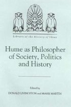 Hume as Philosopher of Society, Politics and History