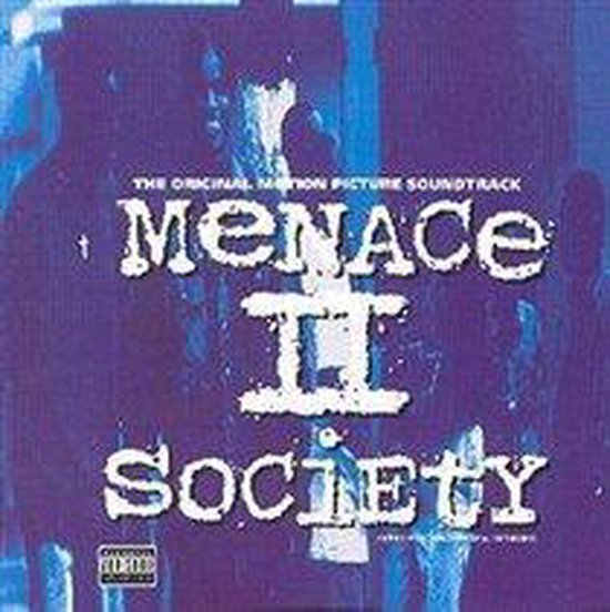Menace II Society