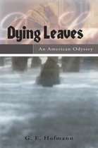 Dying Leaves