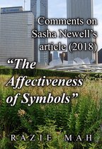 Re-Articulations - Comments on Sasha Newell's Article (2018) "The Affectiveness of Symbols"