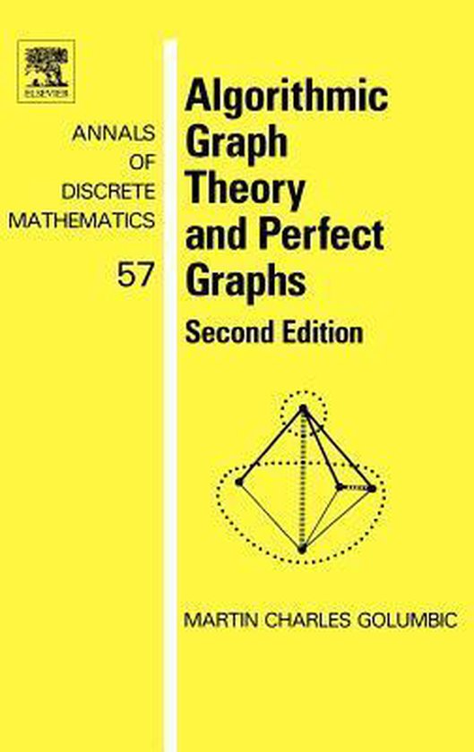 Algorithmic Graph Theory and Perfect Graphs | 9780444515308 | Martin ...