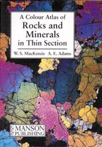 Colour Atlas Of Rocks & Minerals In The