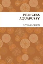 Princess Aquapussy