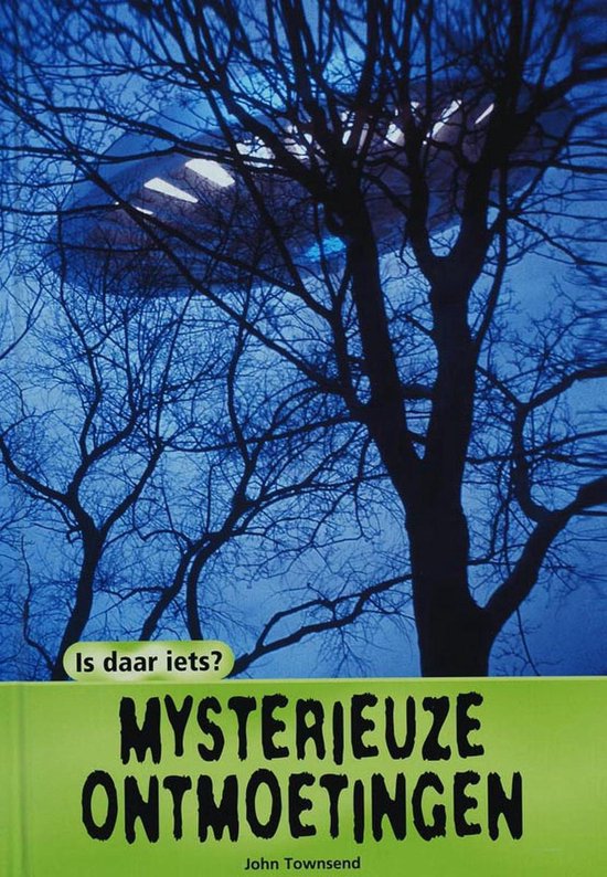 Cover van het boek 'Mysterieuze ontmoetingen' van John Townsend