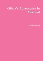 Olivia's Adventures in Aweland