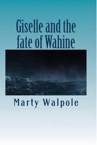 Giselle and the fate of Wahine