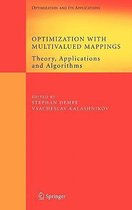 Optimization with Multivalued Mappings