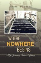 Where Nowhere Begins