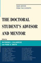 The Doctoral Student's Advisor and Mentor