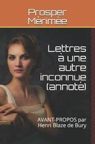 Lettres A Une Autre Inconnue (Annote)