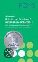 PONS Wörterbuch für Schule und Studium 2 / Deutsch-Spanisch mit CD-ROM