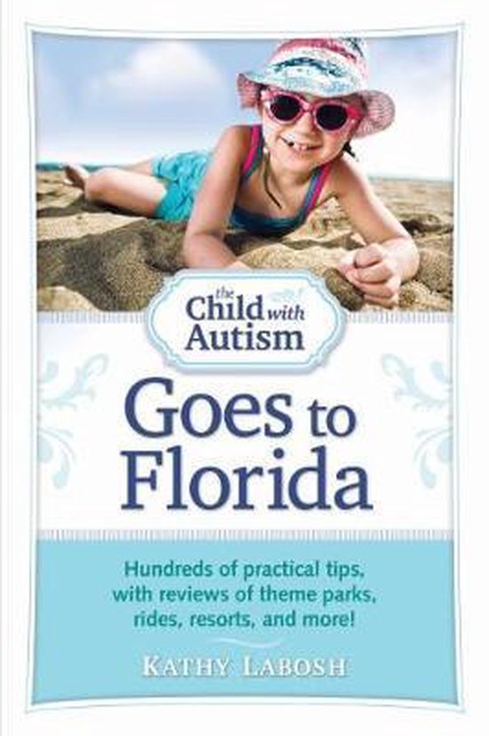 The Child with Autism Goes to Florida - cover
