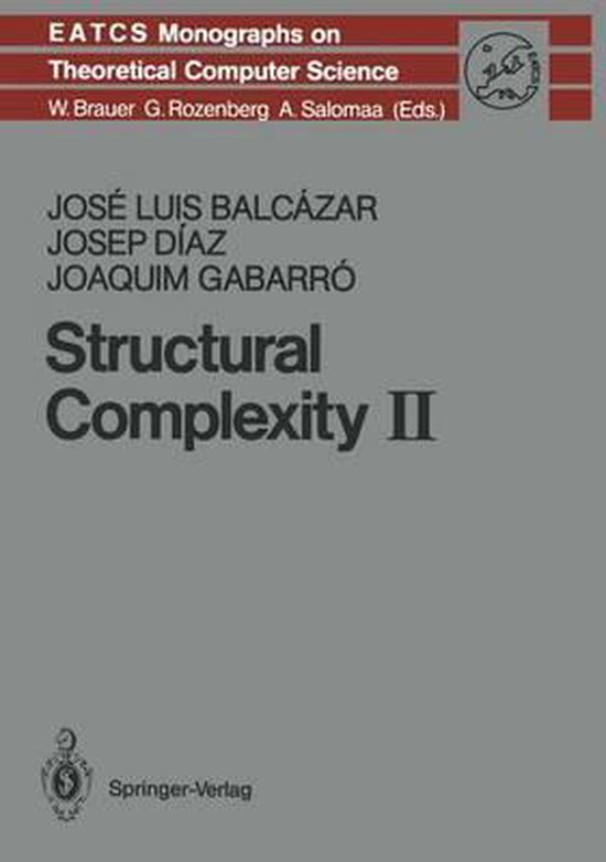 Structural Complexity II | 9783540520795 | Jose Luis Balcazar | Boeken ...