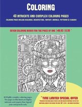 Coloring (40 Complex and Intricate Coloring Pages): An intricate and complex coloring book that requires fine-tipped pens and pencils only