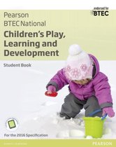 BTEC National Children\'s Play, Learning and Development Student Book