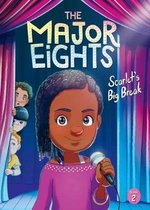 Major Eights-The Major Eights 2: Scarlet's Big Break
