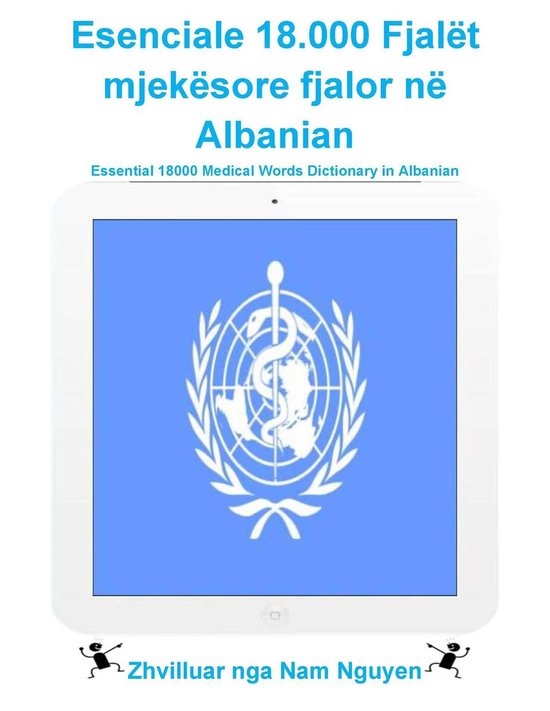 Esenciale 18.000 Fjalët mjekësore fjalor në Albanian - cover