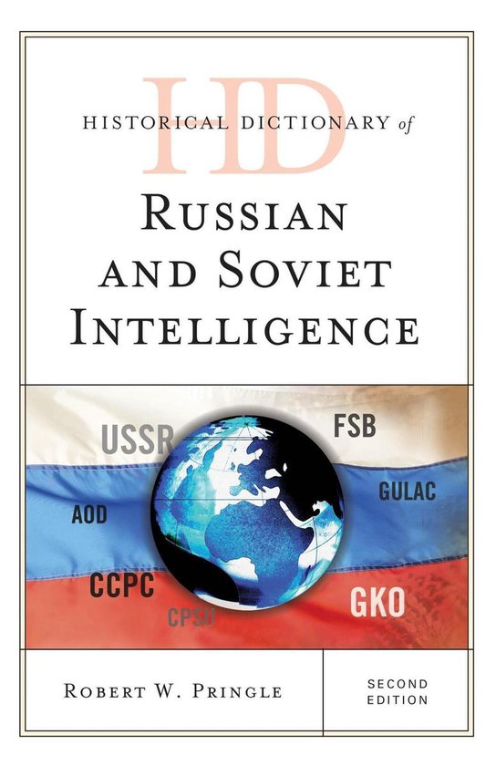 Historical Dictionaries of Intelligence and Counterintellige ... - cover