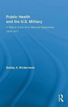 Public Health and the U.S. Military