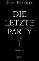 Die letzte Party