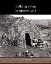Building a State in Apache Land