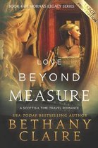 Morna's Legacy- Love Beyond Measure (Large Print Edition)