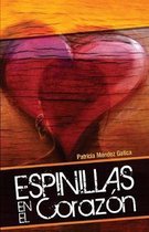 Espinillas en el corazon