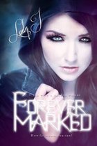 Forever Marked