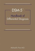 DSM-5 (R) Handbook of Differential Diagnosis