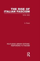 The Rise of Italian Fascism