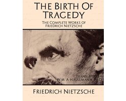 Omslag van The Birth of Tragedy The Complete Works of Friedrich Nietzsche