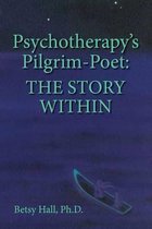 Psychotherapy's Pilgrim Poet