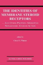 The Identities of Membrane Steroid Receptors