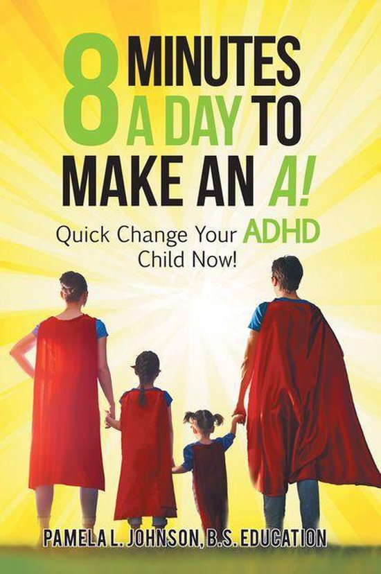 8 Minutes a Day to Make an A! - cover