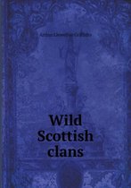 Wild Scottish clans