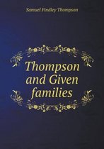 Thompson and Given families
