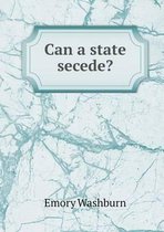 Can a state secede?