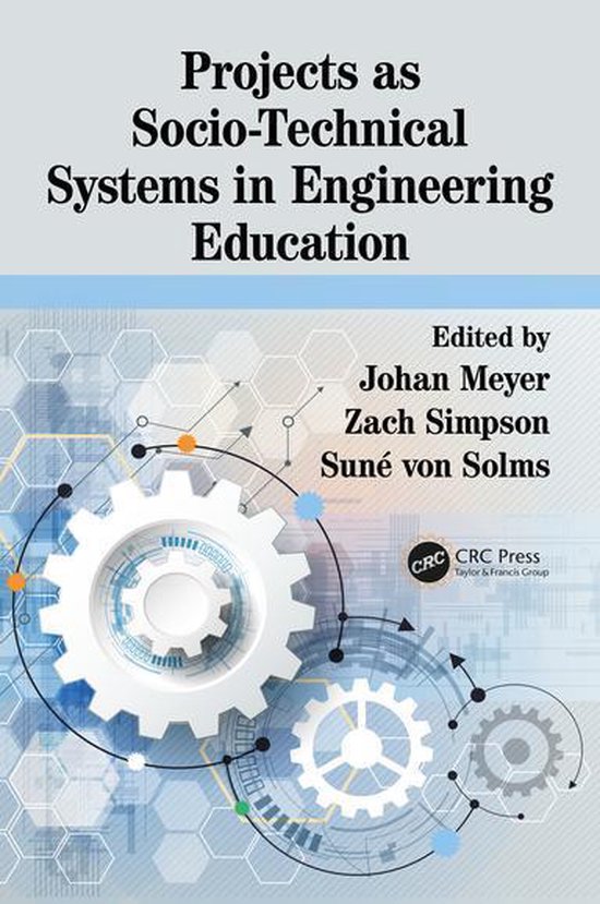 Projects as Socio-Technical Systems in Engineering Education - cover