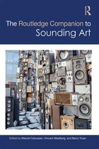 Routledge Music Companions - The Routledge Companion to Sounding Art