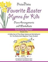 Favorite Easter Hymns for Kids (Volume 1)