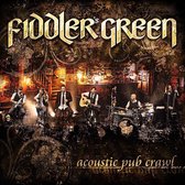 Fiddler's Green - Acoustic Pub Crawl (CD)