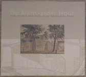 Boek "De Alkmaarder Hout" met op de voorkant een schilderij van een park met bomen en een gebouw.