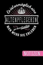 Es ist unm glich eine Altenpflegerin zu beschreiben