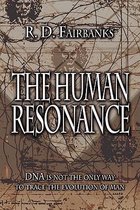 The Human Resonance