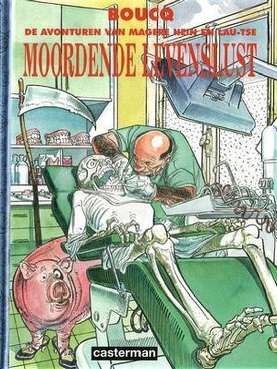 Cover van "Moordende Levenslust" met een skelet op een tandartsstoel en een varken ernaast.
